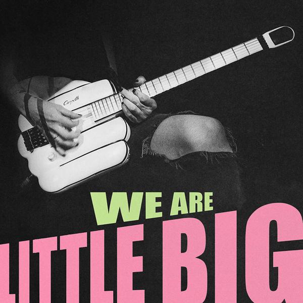 Трек WE ARE LITTLE BIG