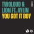 Обложка трека twoloud, Lion, Aylin - You Got It Boy