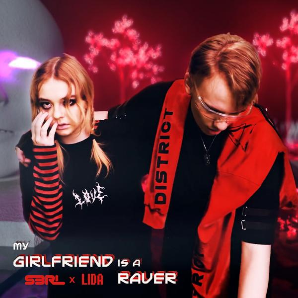 Трек My Girlfriend is a Raver (DJ Edit)