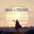 Обложка трека MARI, Friends - Время что-то менять