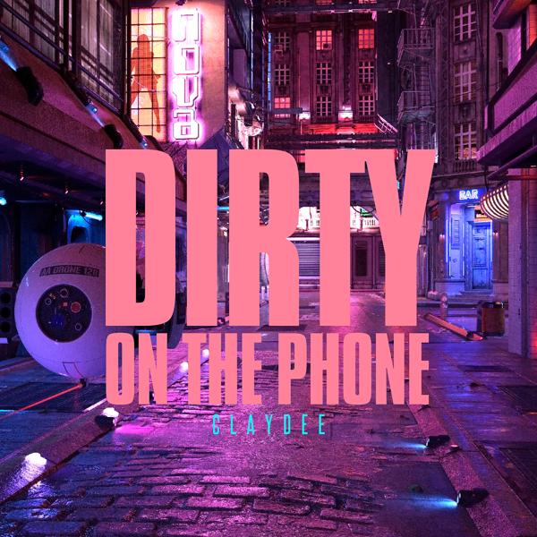 Трек Dirty (On The Phone)