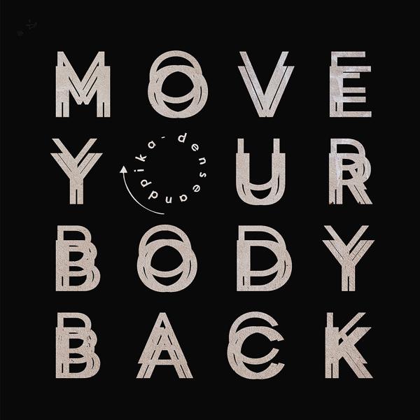 Трек Move Your Body Back