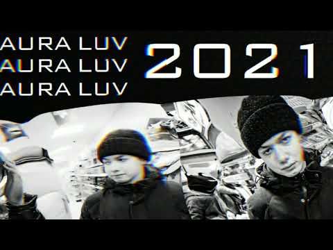 AURA LUV - Модель видео (клип)