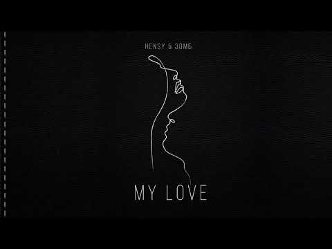 HENSY, Зомб - My Love видео (клип)