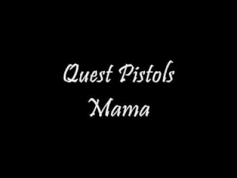 Quest Pistols - Мама видео (клип)