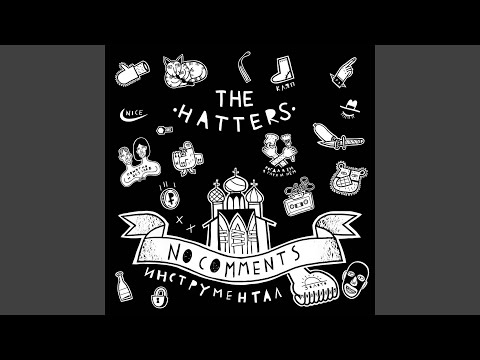 The Hatters - Forever Young, Forever Drunk (FYFD) (Инструментал) видео (клип)