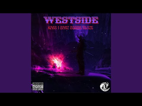 Kass 1, Barz, Bobbie Blxze - Westside видео (клип)