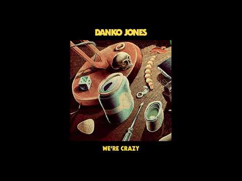 Danko Jones - We're Crazy видео (клип)