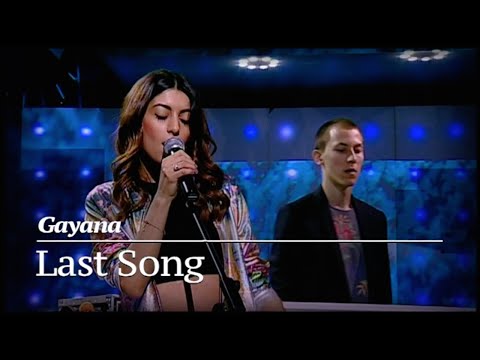 Gayana - Last Song видео (клип)