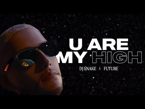 DJ Snake - You Are My High видео (клип)