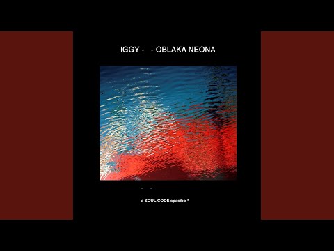 Iggy - Облака неона видео (клип)